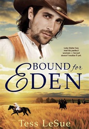 Bound for Eden (Tess Lesue)
