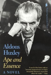 Ape and Essence (Aldous Huxley)