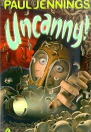 Uncanny (Paul Jennings)