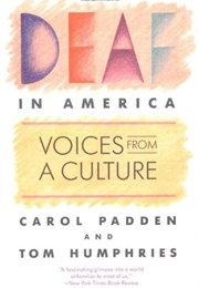 Deaf in America (Paddon & Humphries)