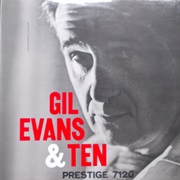 Gil Evans &amp; Ten – Gil Evans (Prestige/OJC, 1957)