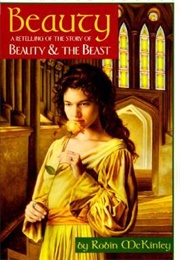 Beauty: A Retelling of the Story of Beauty and the Beast (Robin McKinley)