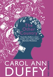 The Other Country (Carol Ann Duffy)