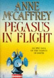 Pegasus in Flight (Anne McCaffrey)