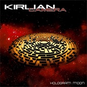 Kirlian Camera — Hologram Moon
