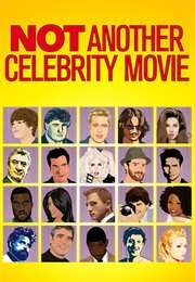 Not Another Celebrity Movie (2013)
