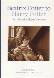 Beatrix Potter to Harry Potter (Julia Eccleshare)