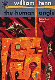 The Human Angle (William Tenn)