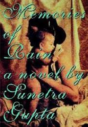 Sunetra Gupta: Memoirs of Rain