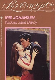Wicked Jake Darcy (Iris Johansen)