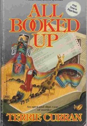 All Booked Up (Terrie Curran)