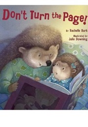 Don't Turn the Page! (Rachelle Burk)