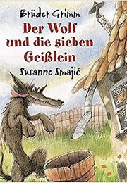 Der Wolf Und Die Sieben Geißlein (Grimm)