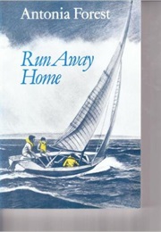Run Away Home (Antonia Forest)