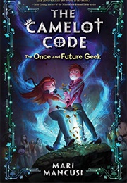 The Once and Future Geek (Mari Mancusi)