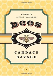 Bees (Candace Savage)