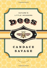 Bees (Candace Savage)