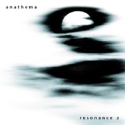 Anathema - Resonance 2