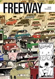 Freeway (Mark Kalesniko)
