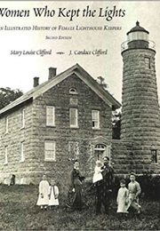 Women Who Kept the Lights (Mary Louise Clifford)
