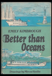Better Than Oceans (Emily Kimbrough)