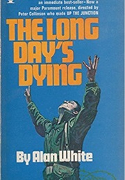 The Long Day&#39;s Dying (Alan White)