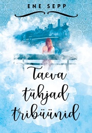 Taeva Tühjad Tribüünid (Ene Sepp)