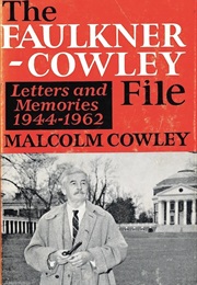 The Faulkner-Cowley File (Malcolm Cowley)