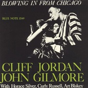 Cliff Jordan and John Gilmore - Blowing in From Chicago