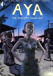 Aya: The Secrets Come Out (Marguerite About)
