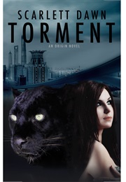 Torment (Origins 3) (Scarlett Dawn)