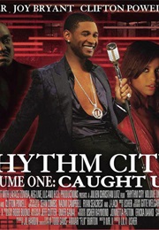 Rhythm City Volume One: Caught Up (2005)