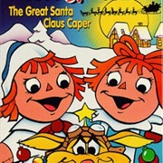 Raggedy & Andy Santa Claus Caper