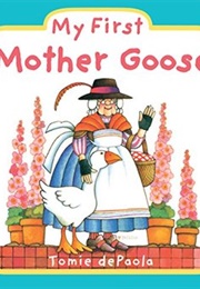 My First Mother Goose (Tomie De Paola)