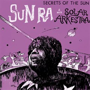 Sun Ra - Secrets of the Sun
