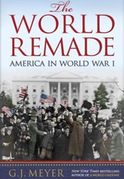 The World Remade (G. J. Meyer)