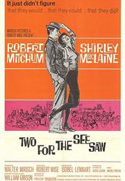 Two for the Seesaw (Robert Wise)
