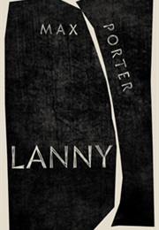 Lanny (Max Porter)