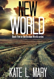 New World (Kate L Mary)