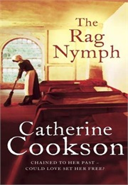 The Rag Nymph (Catherine Cookson)