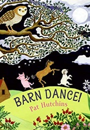 Barn Dance (Pat Hutchins)
