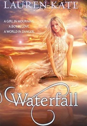 Waterfall (Lauren Kate)