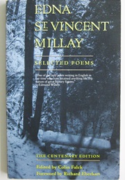 Selected Poems: The Centenary Edition (Edna St. Vincent Millay)