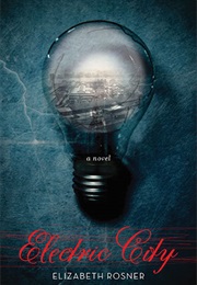 Electric City (Elizabeth Rosner)
