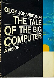 The Tale of the Big Computer (Hannes Alfvén)