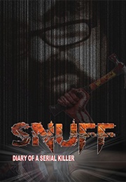 Snuff: Diary of a Serial Killer (2016)