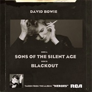 Sons of the Silent Age- David Bowie