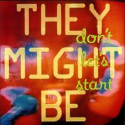 DONT LETS START - THEY MIGHT BE GIANTS