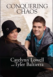 Conquering Chaos (Catelynn Lowell)