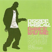 Dance Wiv Me - Dizzy Rascal Featuring Calvin Harris and Chrome